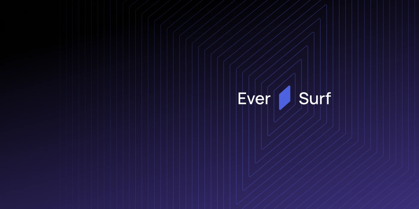 Ever Surf: An Everscale wallet with the built-in blockchain browser |  Everscale Network — Beyond Limits